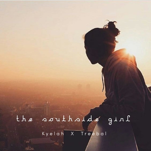 Kyelah x Treebal - The Southside Girl [GS071D]